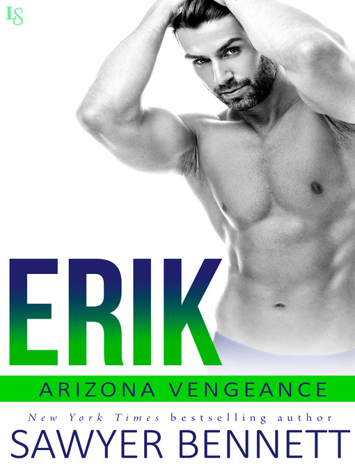 Title details for Erik by Sawyer Bennett - Available